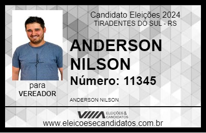 Candidato ANDERSON NILSON 2024 - TIRADENTES DO SUL - Eleições