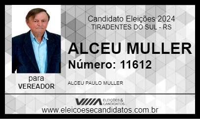 Candidato ALCEU MULLER 2024 - TIRADENTES DO SUL - Eleições