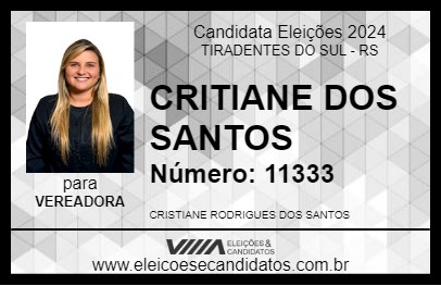 Candidato CRISTIANE DOS SANTOS 2024 - TIRADENTES DO SUL - Eleições