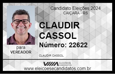 Candidato CLAUDIR CASSOL 2024 - CAIÇARA - Eleições