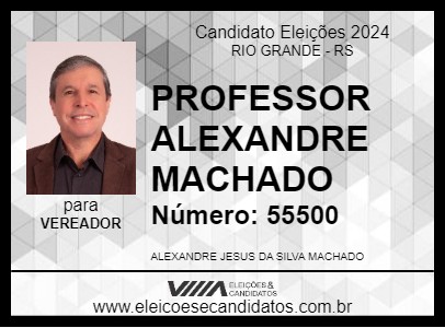 Candidato PROFESSOR ALEXANDRE MACHADO 2024 - RIO GRANDE - Eleições