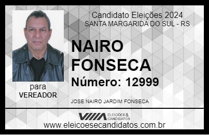 Candidato NAIRO FONSECA 2024 - SANTA MARGARIDA DO SUL - Eleições