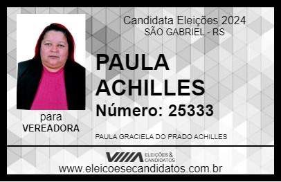 Candidato PAULA ACHILLES 2024 - SÃO GABRIEL - Eleições