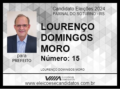 Candidato LOURENÇO DOMINGOS MORO 2024 - FAXINAL DO SOTURNO - Eleições