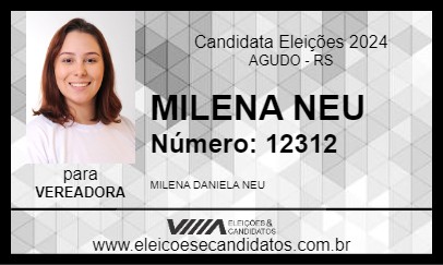 Candidato MILENA NEU 2024 - AGUDO - Eleições