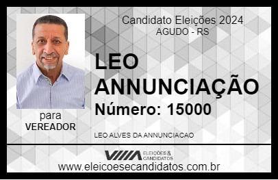 Candidato LEO ANNUNCIAÇÃO 2024 - AGUDO - Eleições