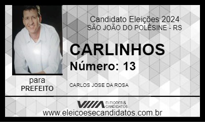 Candidato CARLINHOS 2024 - SÃO JOÃO DO POLÊSINE - Eleições