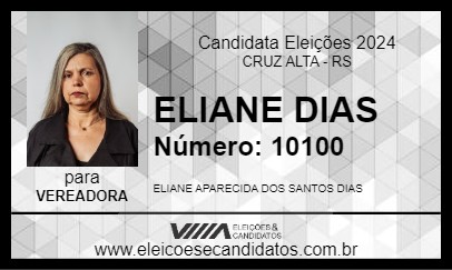 Candidato ELIANE DIAS 2024 - CRUZ ALTA - Eleições