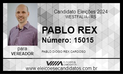 Candidato PABLO REX 2024 - WESTFALIA - Eleições