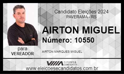 Candidato AIRTON MIGUEL 2024 - PAVERAMA - Eleições