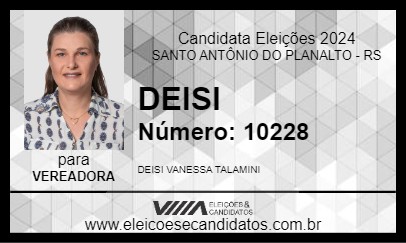 Candidato DEISI 2024 - SANTO ANTÔNIO DO PLANALTO - Eleições