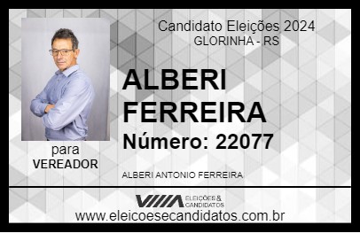 Candidato ALBERI FERREIRA 2024 - GLORINHA - Eleições