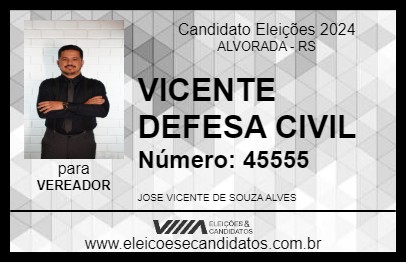 Candidato VICENTE 2024 - ALVORADA - Eleições