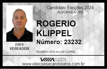 Candidato ROGERIO KLIPPEL 2024 - ALVORADA - Eleições