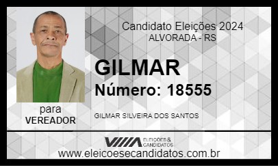 Candidato GILMAR 2024 - ALVORADA - Eleições