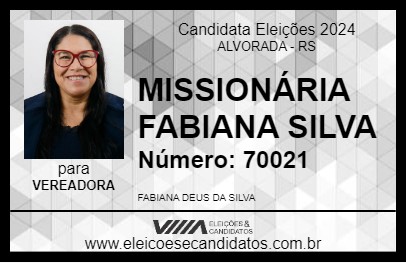 Candidato MISSIONÁRIA FABIANA SILVA 2024 - ALVORADA - Eleições