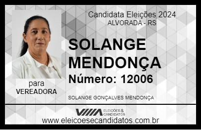 Candidato SOLANGE MENDONÇA 2024 - ALVORADA - Eleições