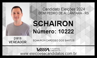 Candidato SCHAIRON 2024 - DOM PEDRO DE ALCÂNTARA - Eleições