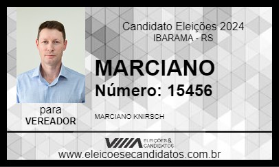 Candidato MARCIANO 2024 - IBARAMA - Eleições