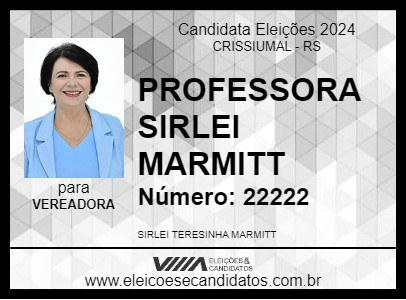 Candidato PROFESSORA SIRLEI MARMITT 2024 - CRISSIUMAL - Eleições