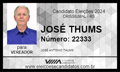 Candidato JOSÉ THUMS 2024 - CRISSIUMAL - Eleições