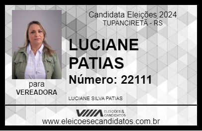 Candidato LUCIANE PATIAS 2024 - TUPANCIRETÃ - Eleições