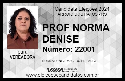 Candidato PROF NORMA DENISE 2024 - ARROIO DOS RATOS - Eleições