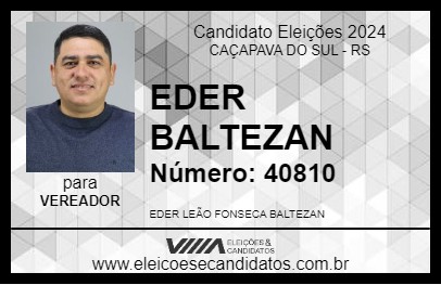 Candidato EDER BALTEZAN 2024 - CAÇAPAVA DO SUL - Eleições