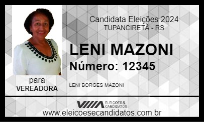 Candidato LENI MAZONI 2024 - TUPANCIRETÃ - Eleições