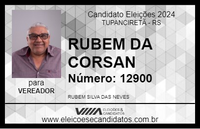 Candidato RUBEM DA CORSAN 2024 - TUPANCIRETÃ - Eleições