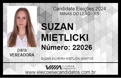 Candidato SUZAN MIETLICKI 2024 - MINAS DO LEÃO - Eleições