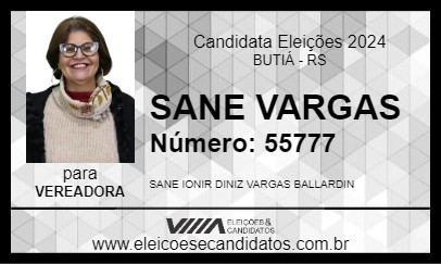 Candidato SANE VARGAS 2024 - BUTIÁ - Eleições