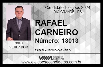 Candidato RAFAEL CARNEIRO 2024 - RIO GRANDE - Eleições