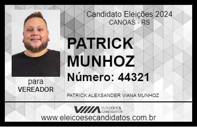 Candidato PATRICK MUNHOZ 2024 - CANOAS - Eleições