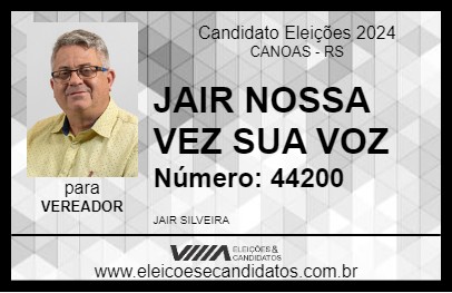 Candidato JAIR  NOSSA VEZ SUA VOZ  2024 - CANOAS - Eleições