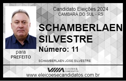 Candidato SCHAMBERLAEN SILVESTRE 2024 - CAMBARÁ DO SUL - Eleições