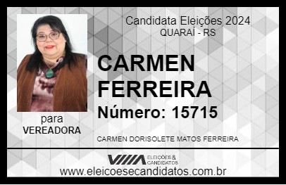 Candidato CARMEN FERREIRA 2024 - QUARAÍ - Eleições