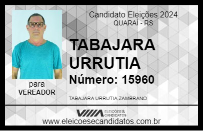 Candidato TABAJARA URRUTIA 2024 - QUARAÍ - Eleições