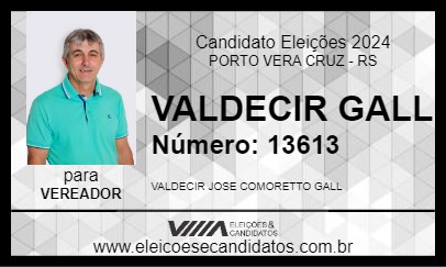 Candidato VALDECIR GALL 2024 - PORTO VERA CRUZ - Eleições