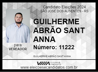 Candidato GUILHERME ABRÃO SANT ANNA 2024 - SÃO JOSÉ DOS AUSENTES - Eleições