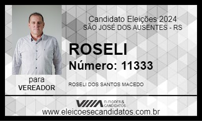 Candidato ROSELI 2024 - SÃO JOSÉ DOS AUSENTES - Eleições