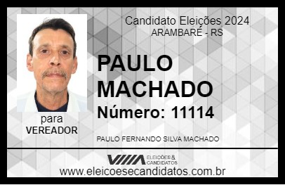 Candidato PAULO MACHADO 2024 - ARAMBARÉ - Eleições