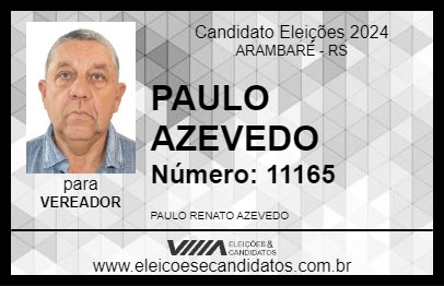 Candidato PAULO AZEVEDO 2024 - ARAMBARÉ - Eleições