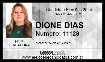 Candidato DIONE DIAS 2024 - ARAMBARÉ - Eleições