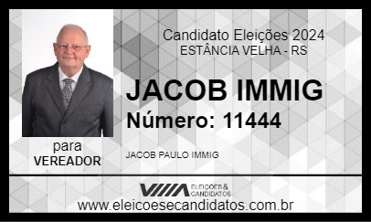 Candidato JACOB IMMIG 2024 - ESTÂNCIA VELHA - Eleições