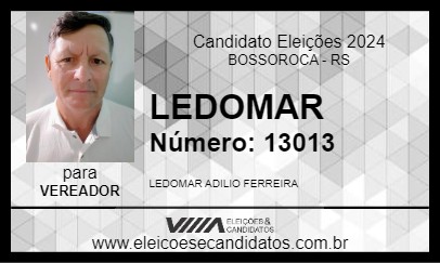 Candidato LEDOMAR 2024 - BOSSOROCA - Eleições