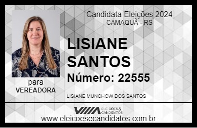 Candidato LISIANE SANTOS 2024 - CAMAQUÃ - Eleições