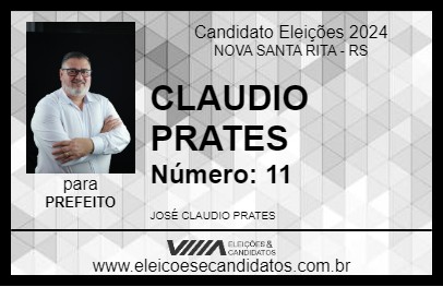 Candidato CLAUDIO PRATES 2024 - NOVA SANTA RITA - Eleições