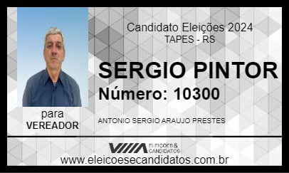 Candidato SERGIO PINTOR 2024 - TAPES - Eleições