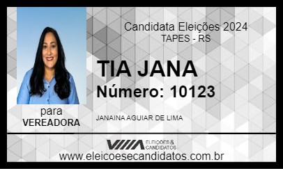 Candidato TIA JANA 2024 - TAPES - Eleições